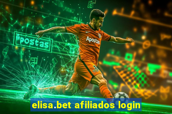 elisa.bet afiliados login